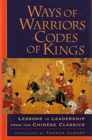 Cover of Ways of Warriors, Codes of Kings