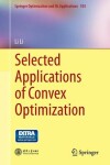 Book cover for Selected Applications of Convex Optimization