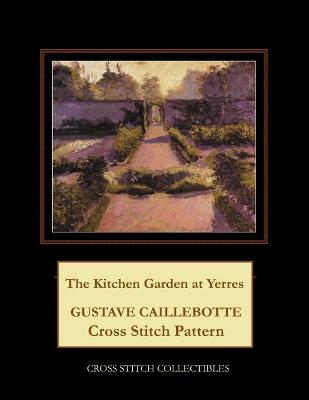 Book cover for The Kitchen Garden at Yerres
