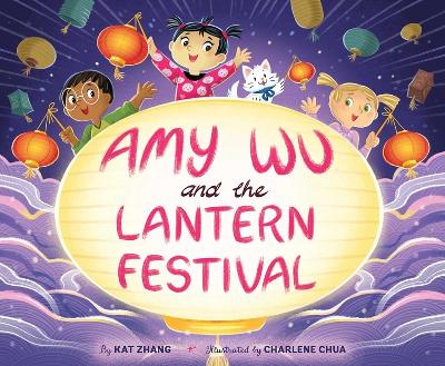 Book cover for Amy Wu and the Lantern Festival