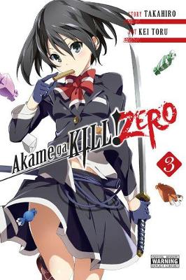 Book cover for Akame ga KILL! ZERO, Vol. 3