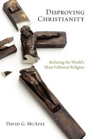 Cover of Disproving Christianity