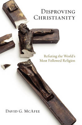 Book cover for Disproving Christianity