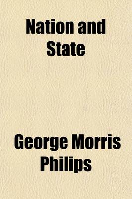 Book cover for Nation and State; A Text-Book on Civil Government