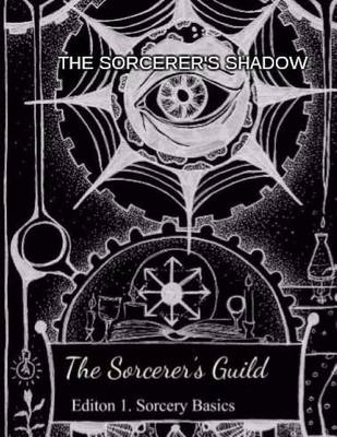 Book cover for The Sorcerer's Shadow
