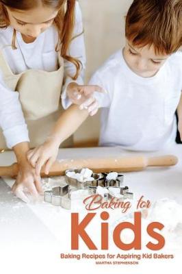 Book cover for Baking for Kids