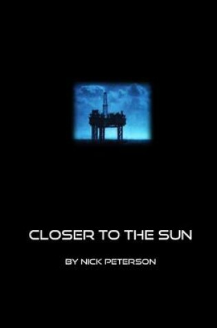 Cover of Closer to the Sun