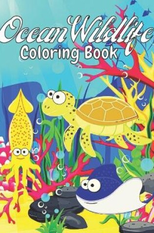 Cover of Ocean Wildlife Coloring Book