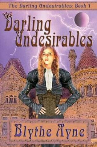 Cover of The Darling Undesirables