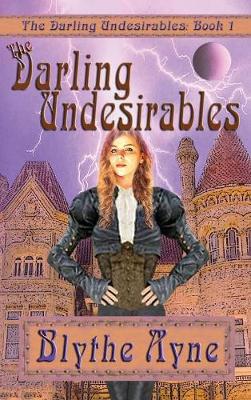 Cover of The Darling Undesirables