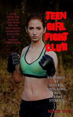 Cover of Teen Girl Fight Club (Scarlett Cover)