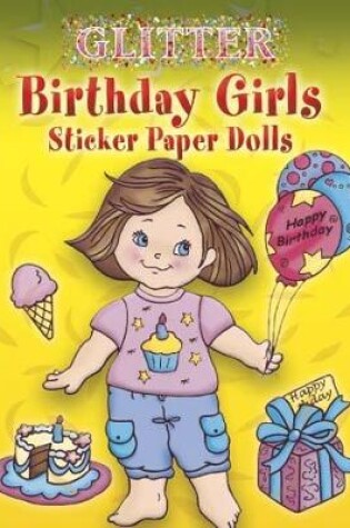 Cover of Birthday Girls Sticker Paper Dolls