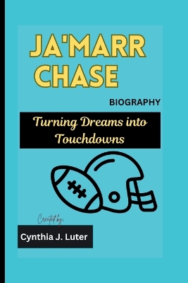 Book cover for Ja'marr Chase Biography