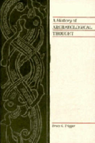 Cover of A History of Archaeological Thought