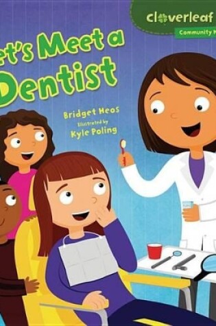 Cover of Lets Meet a Dentist