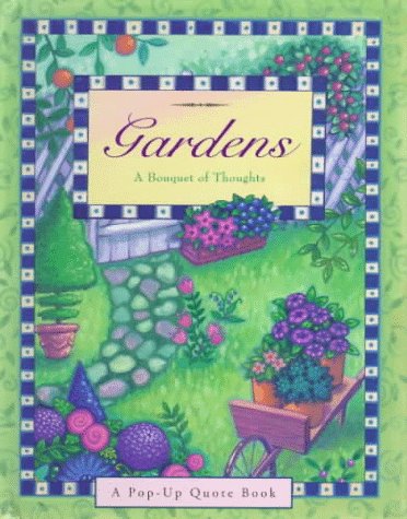 Book cover for Gardens: a Bouquet of Thoughts