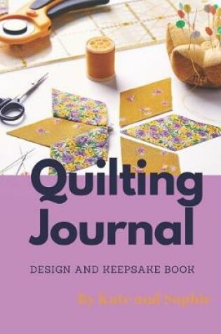 Cover of Quilting Journal