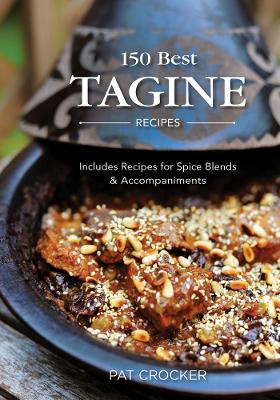 Book cover for 150 Best Tagine Recipes