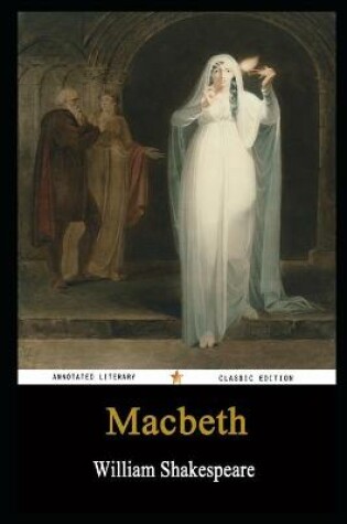 Cover of Macbeth By William Shakespeare Annotated Play