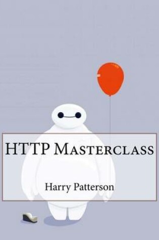 Cover of HTTP Masterclass