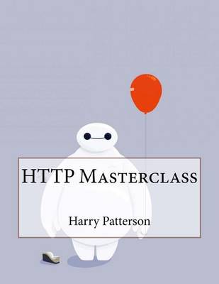 Book cover for HTTP Masterclass