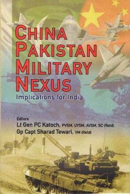 Cover of China Pakistan Military Nexus