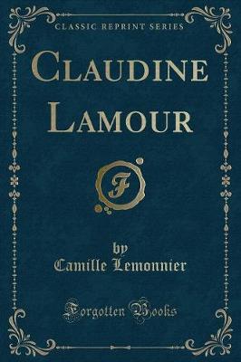 Book cover for Claudine Lamour (Classic Reprint)