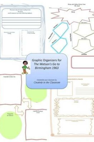 Cover of Graphic Organizers for The Watsons Go to Birmingham 1963