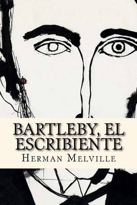 Book cover for Bartleby, El Escribiente (Spanish Edition)