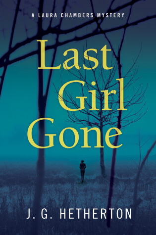 Cover of Last Girl Gone
