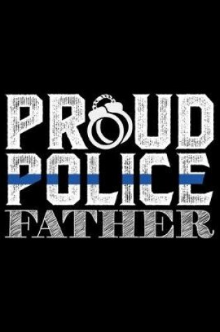 Cover of Proud Police Father