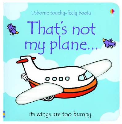 Book cover for That's Not My Plane...