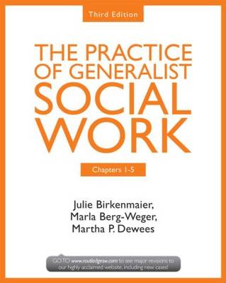 Book cover for Chapters 1-5: The Practice of Generalist Social Work, Third Edition