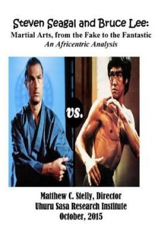 Cover of Steven Seagal and Bruce Lee