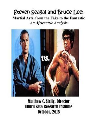 Book cover for Steven Seagal and Bruce Lee