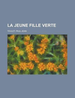 Book cover for La Jeune Fille Verte