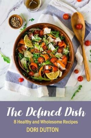 Cover of The Defined Dish