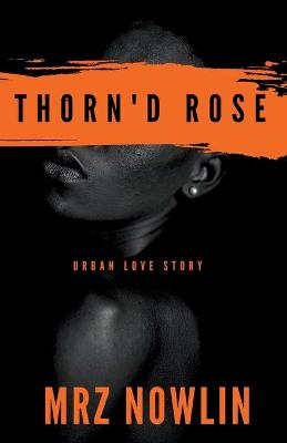 Book cover for Thorn'D Rose
