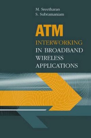 Cover of ATM Interworking in Broadband Wireless Applications.