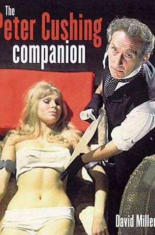 Cover of The Peter Cushing Companion