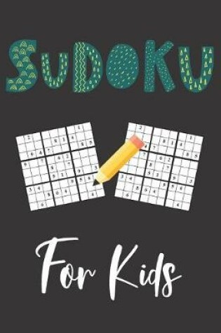 Cover of Kids Easy Sudoku With Answers