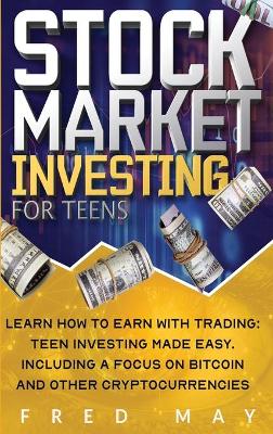 Book cover for Stock Market Investing for Teens