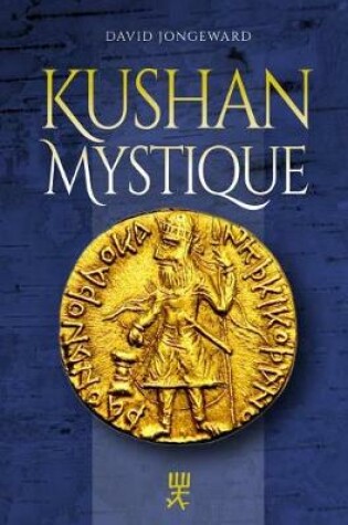 Cover of Kushan Mystique