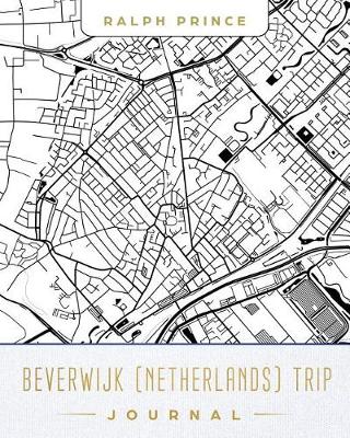 Book cover for Beverwijk (Netherlands) Trip Journal