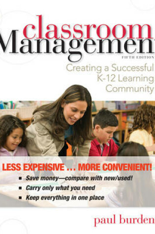 Cover of Classroom Management Creating a Successful K      -12 Learning Community 5E Binder Ready Version