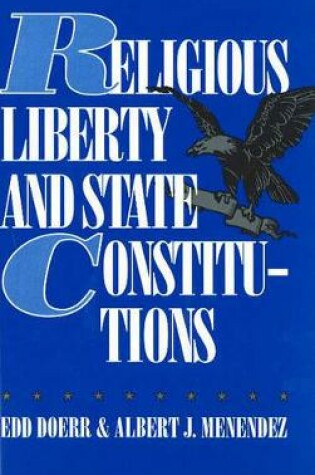 Cover of Religious Liberty and State Constitutions