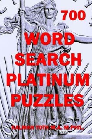 Cover of 700 Word Search Platinum Puzzles