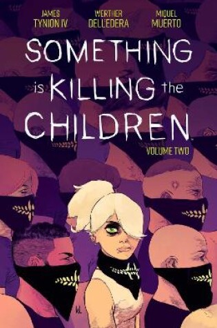 Cover of Something is Killing the Children Vol. 2