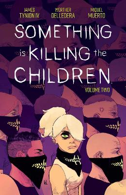 Book cover for Something is Killing the Children Vol. 2