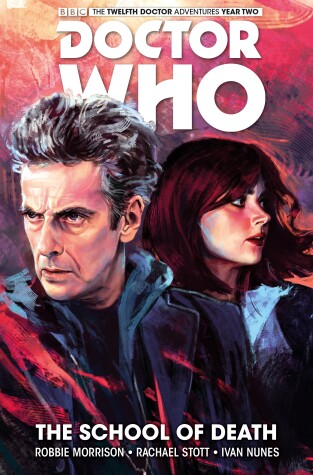 Book cover for Doctor Who: The Twelfth Doctor Vol. 4: The School of Death